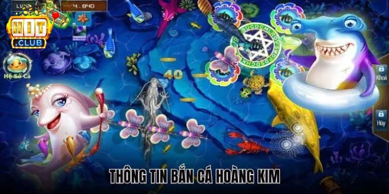 Bắn cá Hoàng Kim là gì? Tổng quan game siêu cấp hấp dẫn 4 Xu hướng phát triển của game bắn cá