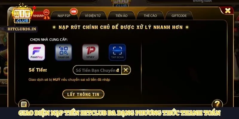 Giao diện nạp tiền Hitclub đa dạng phương thức thanh toán