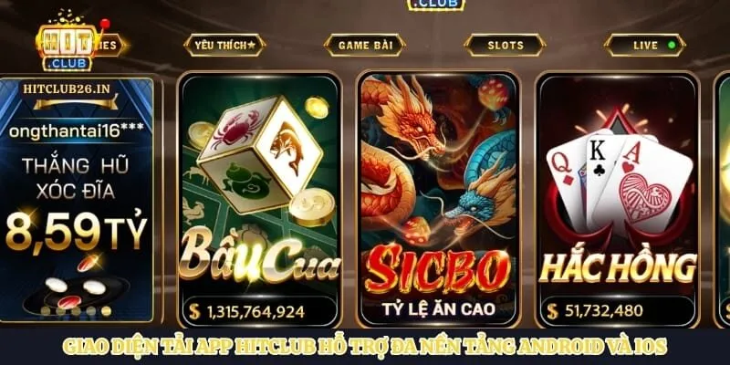 Giao diện tải app Hitclub hỗ trợ đa nền tảng Android và iOS