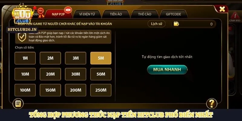 Tổng hợp phương thức nạp tiền Hitclub phổ biến nhất